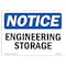 Signmission OSHA Notice, 5" Height, Engineering Storage Sign, 7" X 5", Landscape OS-NS-D-57-L-12057 - alternate 1